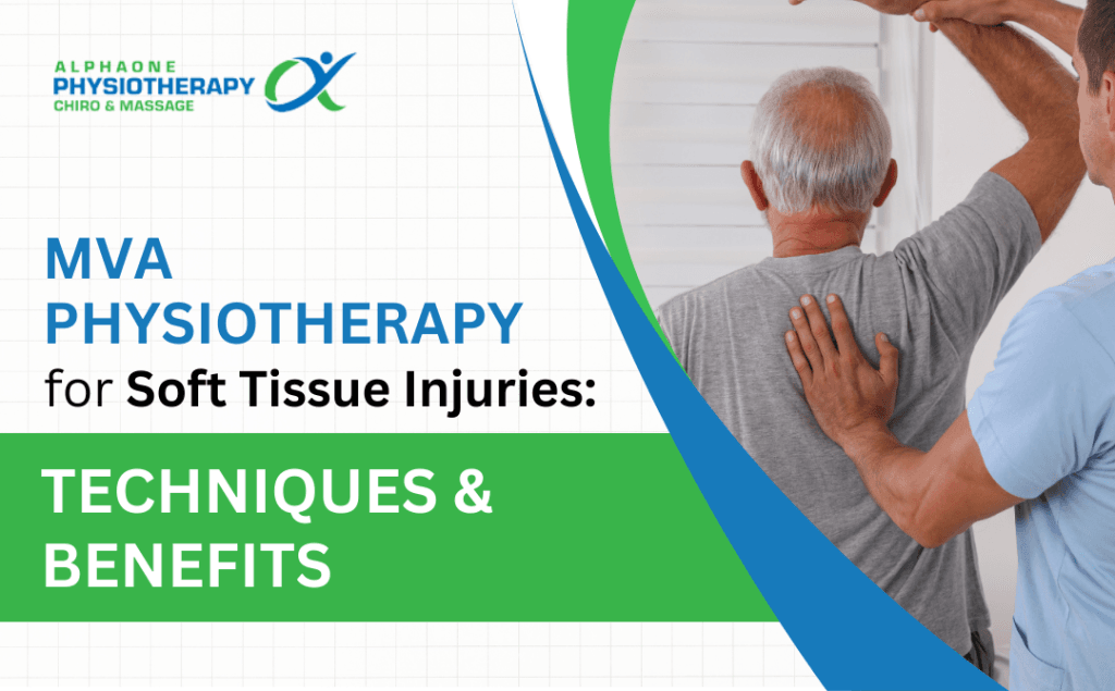 MVA Physiotherapy for Soft Tissue Injuries