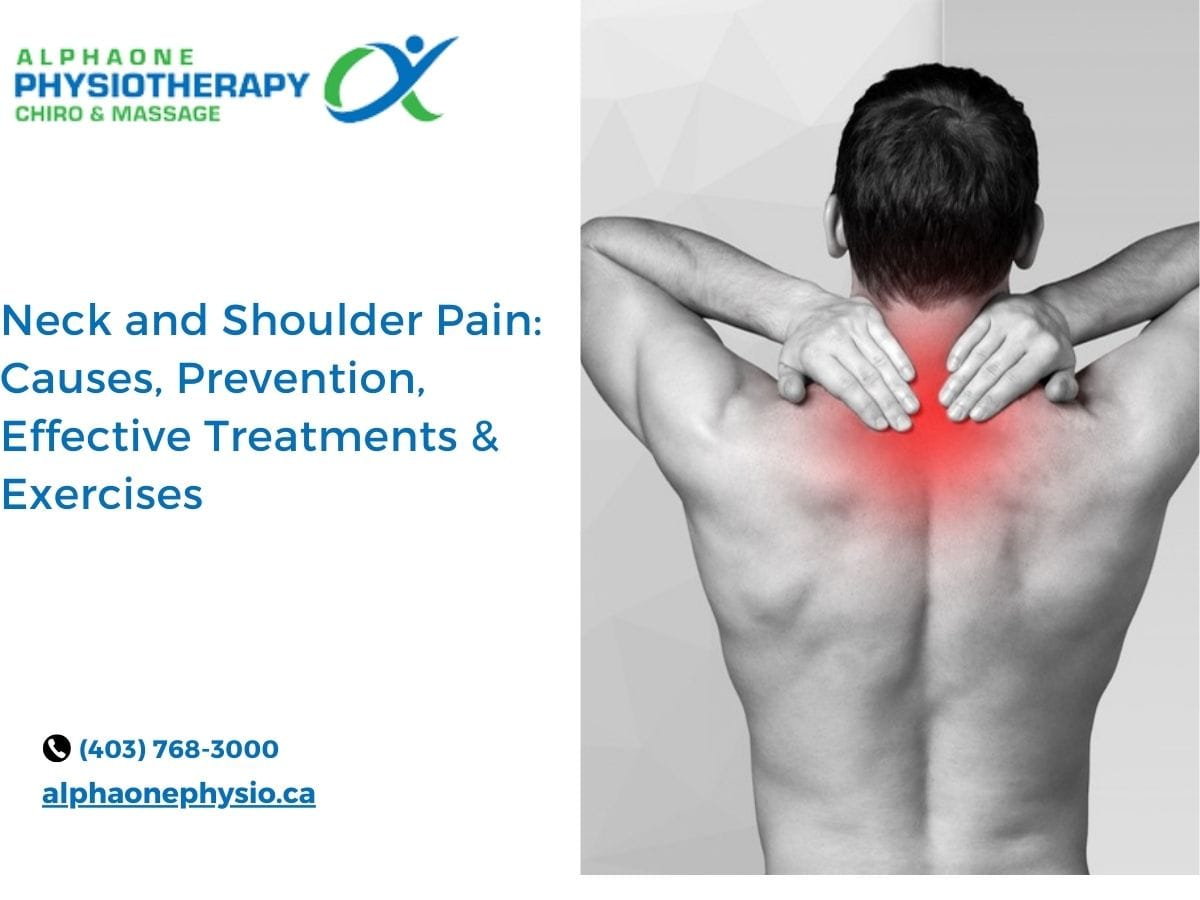 Neck and Shoulder Pain Causes, Prevention, Effective Treatments & Exercises