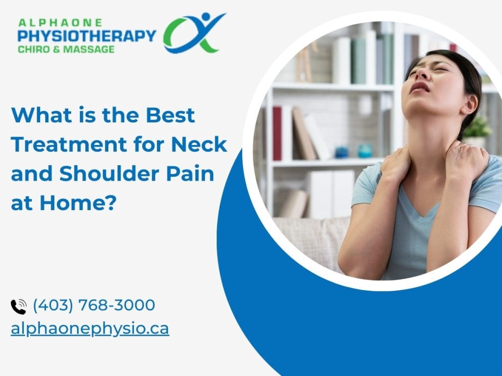 What Is the Best Treatment for Neck and Shoulder Pain at Home?