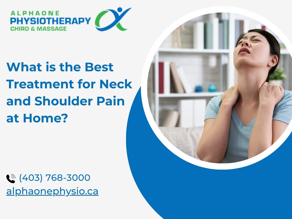 What Is the Best Treatment for Neck and Shoulder Pain at Home?